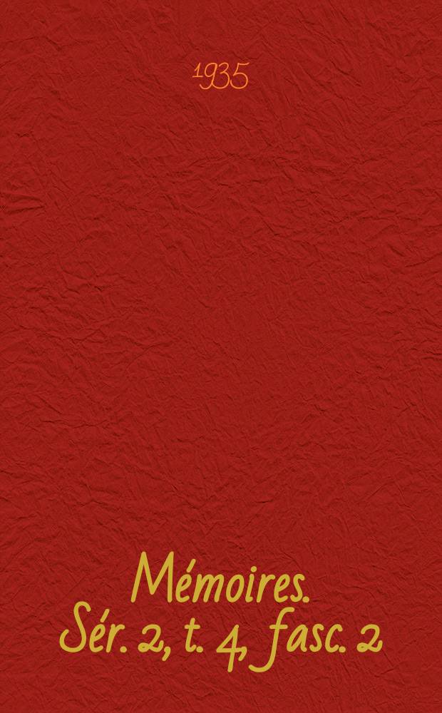 Mémoires. Sér. 2, t. 4, fasc. 2 : Les maitres de la critique d'art = Мастера критики искусства