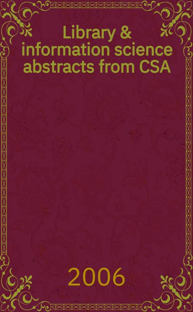 Library & information science abstracts from CSA