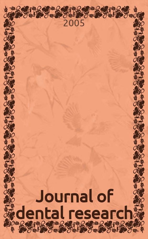 Journal of dental research : Off. publ. of the Intern. ass. for dental research. Vol. 84, № 4