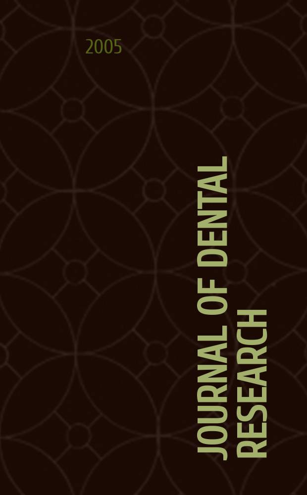 Journal of dental research : Off. publ. of the Intern. ass. for dental research. Vol. 84, № 8