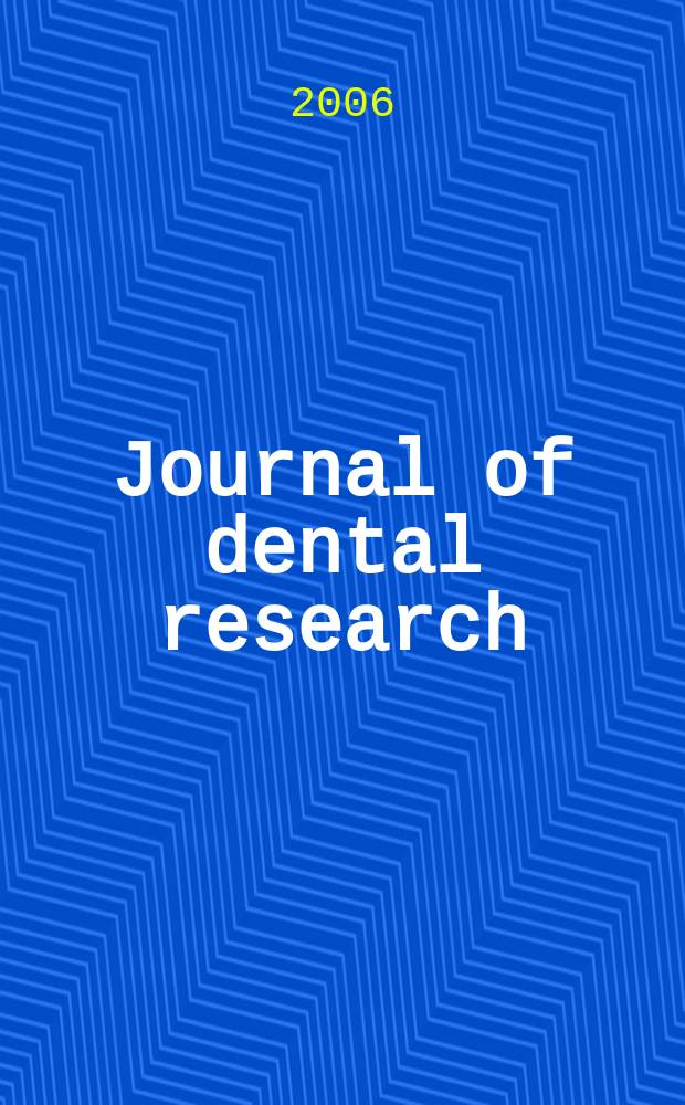 Journal of dental research : Off. publ. of the Intern. ass. for dental research. Vol. 85, № 11