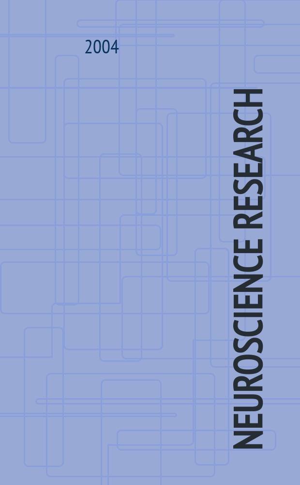 Neuroscience research : The offic. j. of the Japan neuroscience soc. Vol. 50, № 1