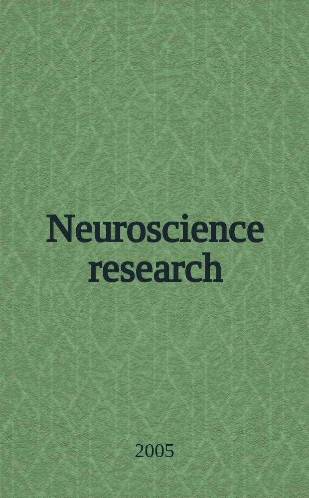 Neuroscience research : The offic. j. of the Japan neuroscience soc. Vol. 51, № 1