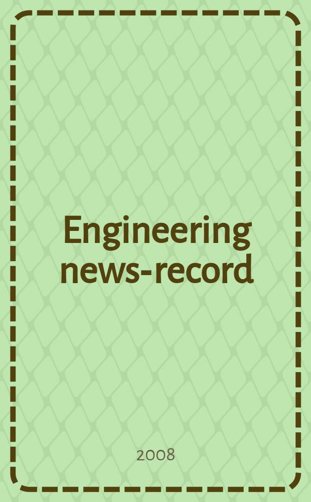 Engineering news-record : Devoted to civil engineering and contracting. Vol. 260, № 3