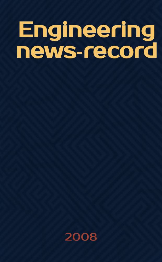 Engineering news-record : Devoted to civil engineering and contracting. Vol. 260, № 2