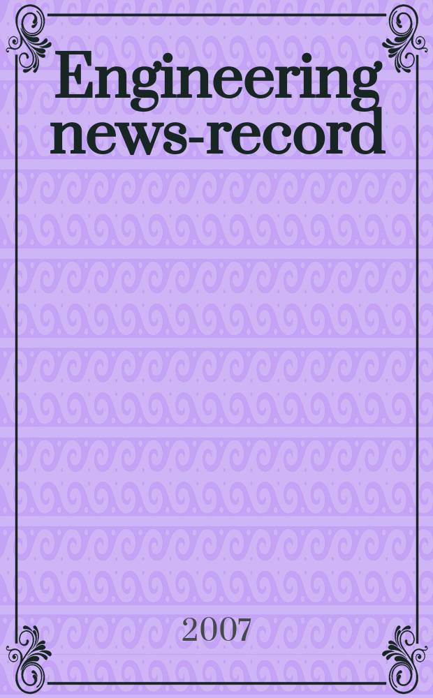 Engineering news-record : Devoted to civil engineering and contracting. Vol. 259, № 23