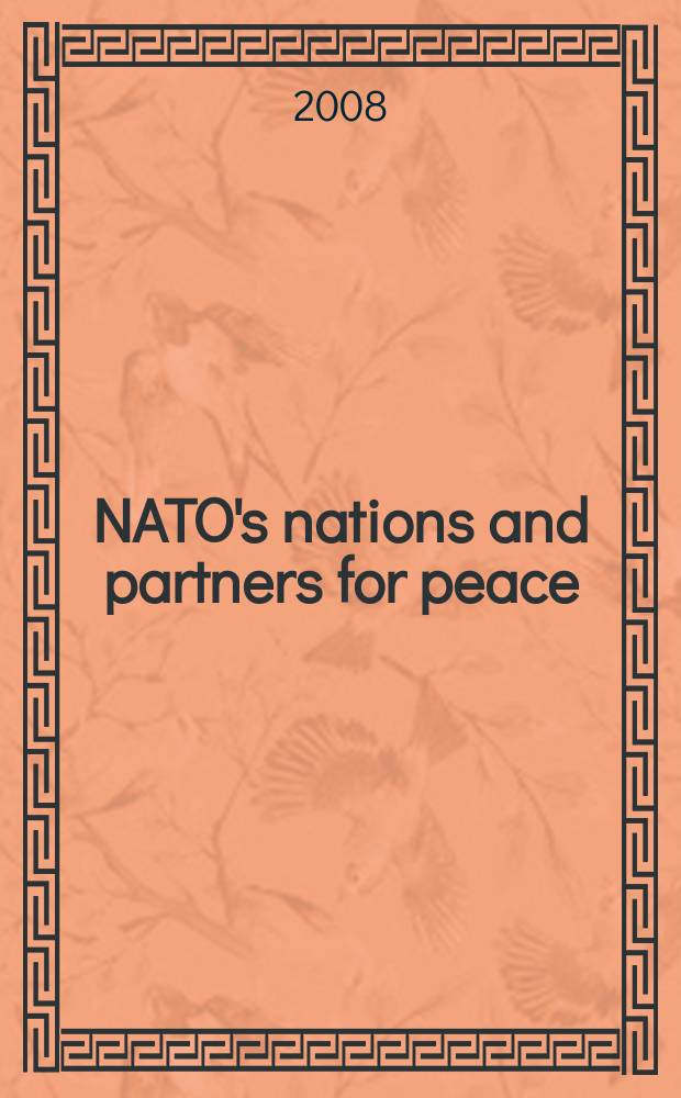 NATO's nations and partners for peace : Independent rev. of econ., polit. and military cooperation. Vol. 53, № 1