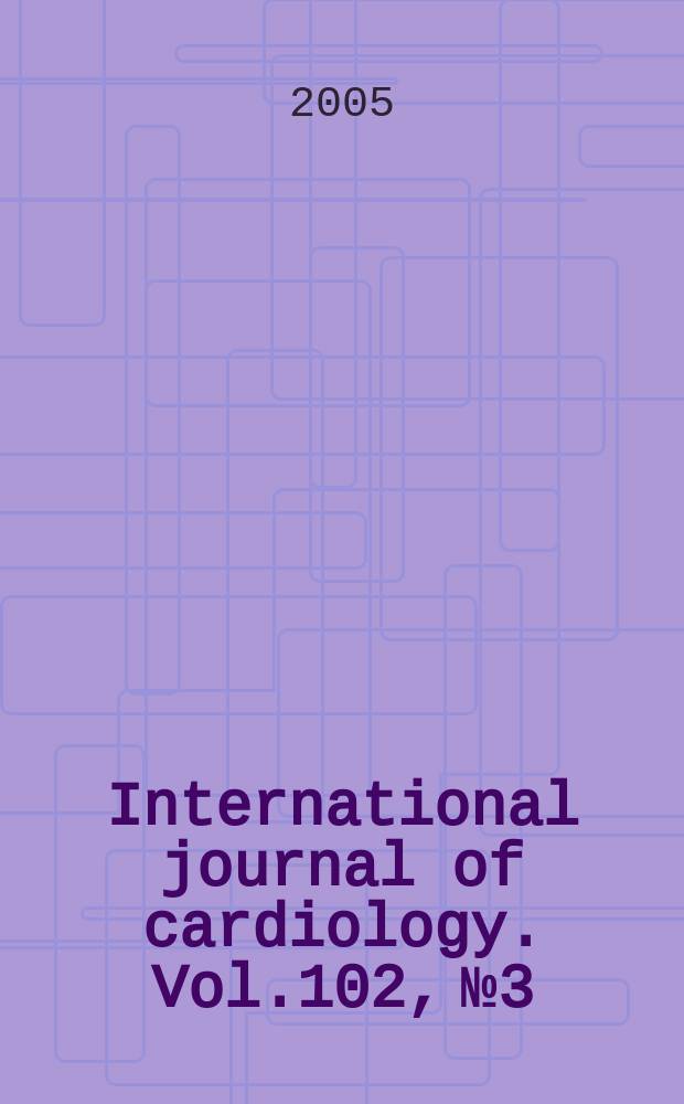 International journal of cardiology. Vol.102, №3