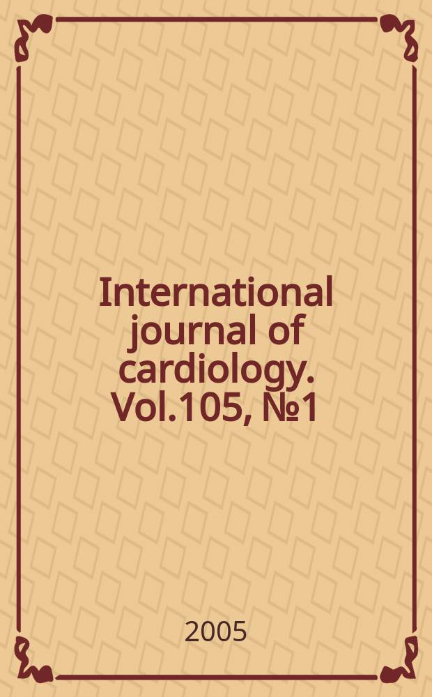 International journal of cardiology. Vol.105, №1