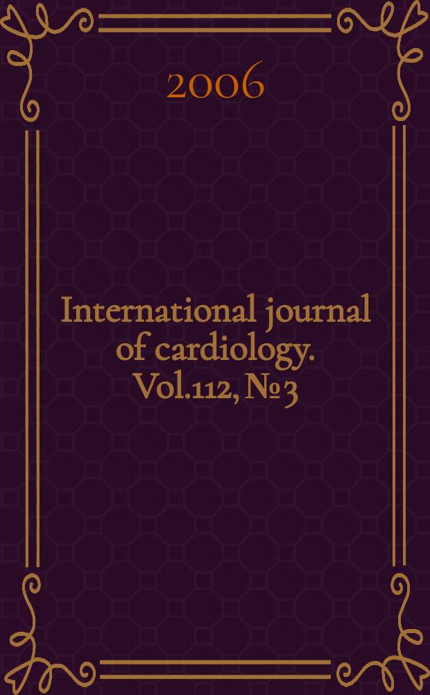 International journal of cardiology. Vol.112, №3