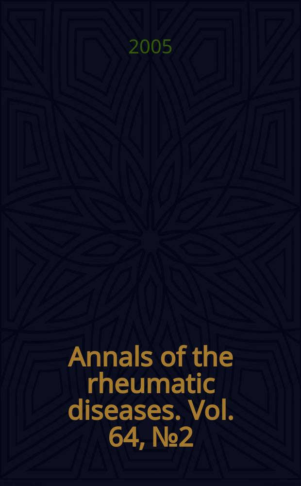 Annals of the rheumatic diseases. Vol. 64, № 2