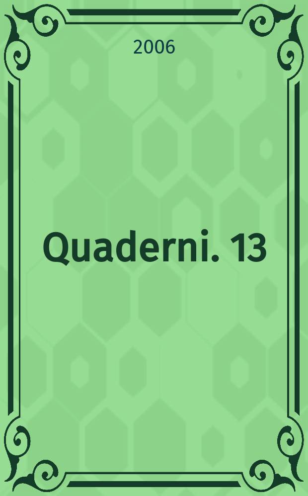 Quaderni. 13