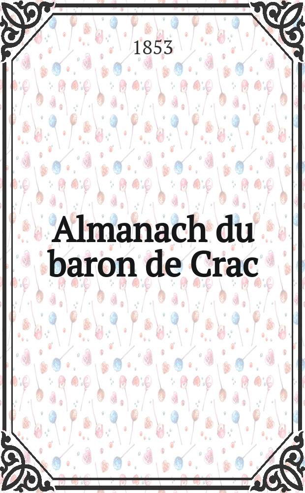 Almanach du baron de Crac : Illustré de jolies vignettes dans le texte