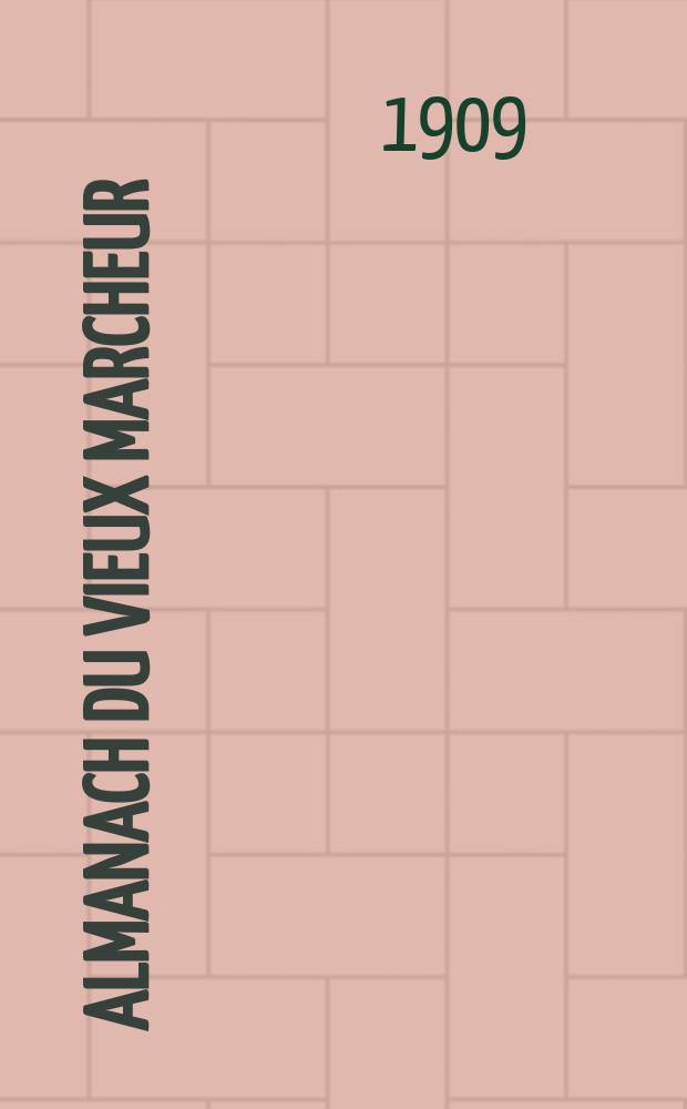 Almanach du Vieux Marcheur