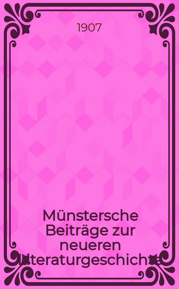 Münstersche Beiträge zur neueren Literaturgeschichte