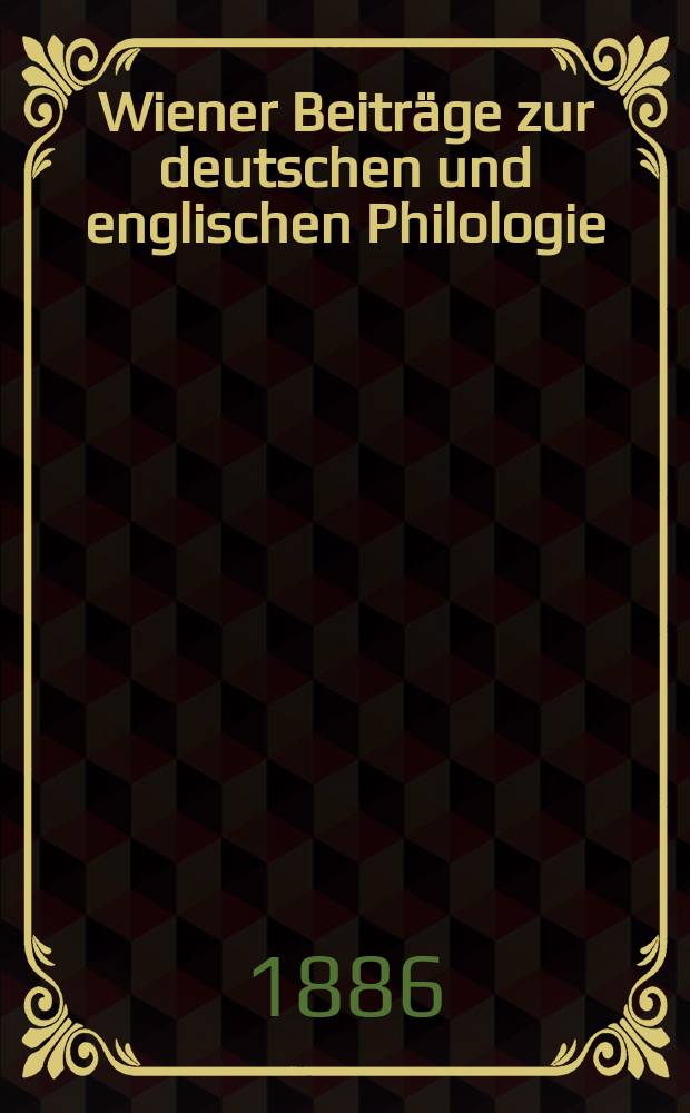 Wiener Beiträge zur deutschen und englischen Philologie