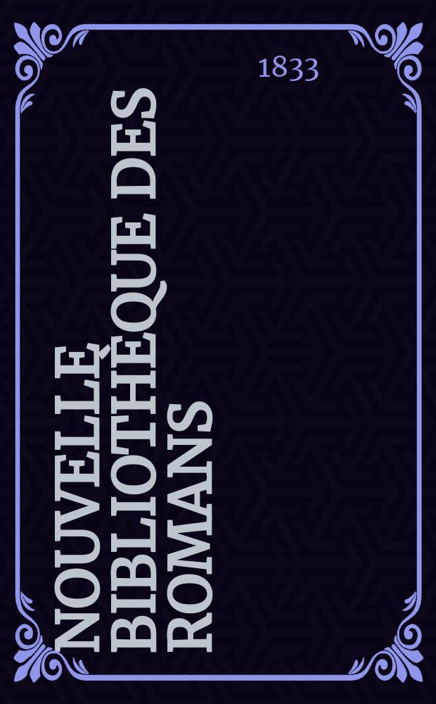 Nouvelle bibliothèque des romans