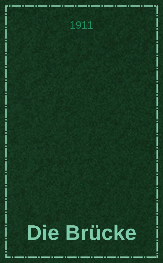 Die Brücke