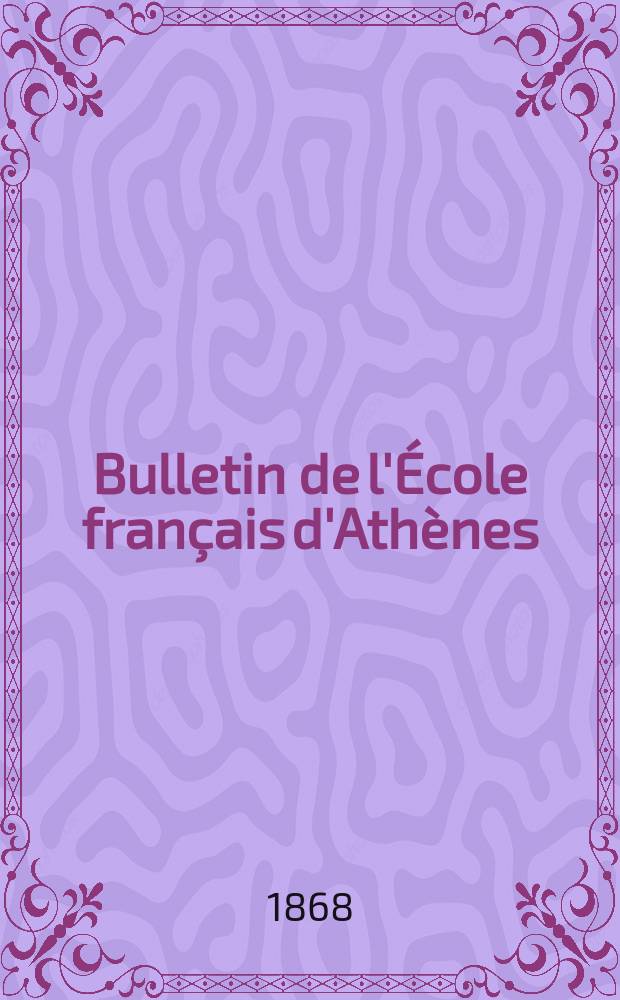 Bulletin de l'École français d'Athènes