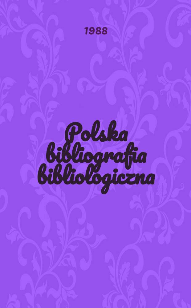 Polska bibliografia bibliologiczna