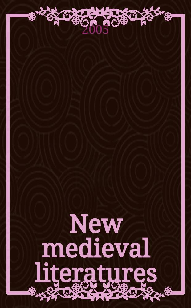 New medieval literatures