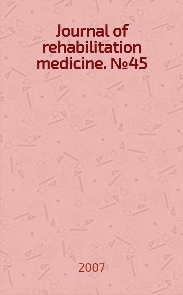 Journal of rehabilitation medicine. №45 : White book on physical and rehabilitation medicine in Europe