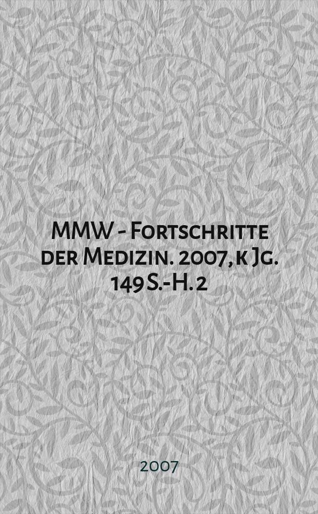 MMW - Fortschritte der Medizin. 2007, к Jg. 149 S.-H. 2 : Neurologie und Psychiatrie für die Hausarztpraxis
