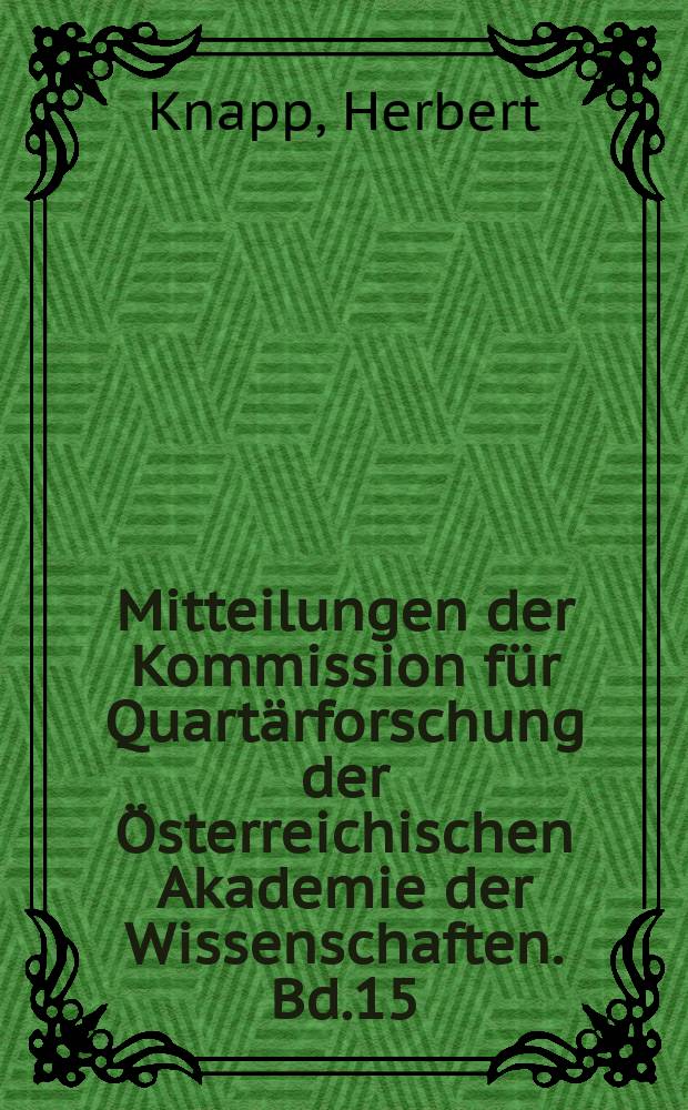 Mitteilungen der Kommission für Quartärforschung der Österreichischen Akademie der Wissenschaften. Bd.15/2 : Samenatlas