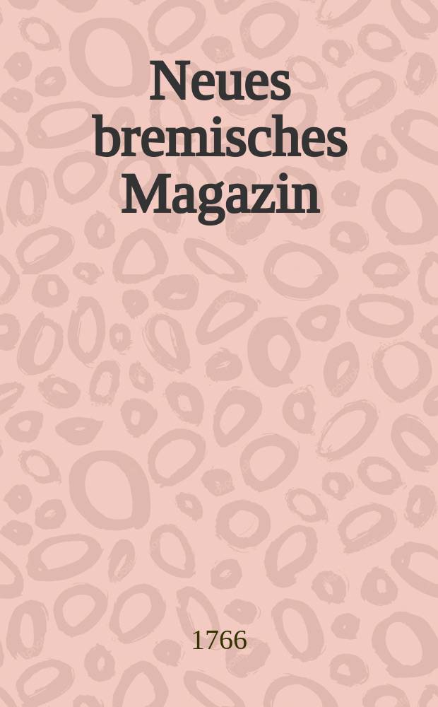 Neues bremisches Magazin