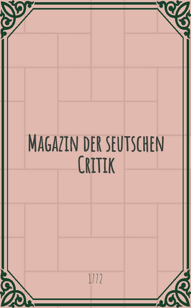 Magazin der seutschen Critik