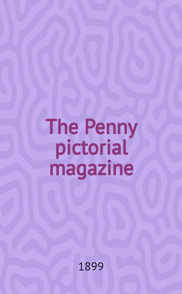 The Penny pictorial magazine