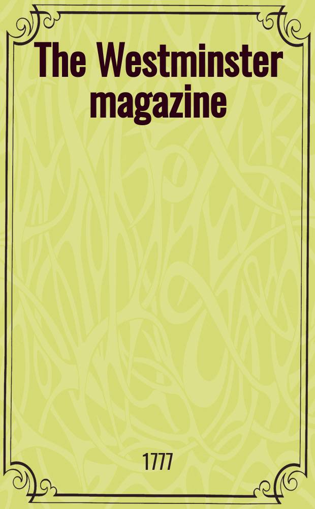 The Westminster magazine
