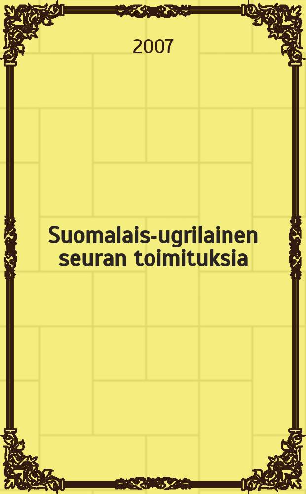 Suomalais-ugrilainen seuran toimituksia : Sámit, sánit, sátnehámit
