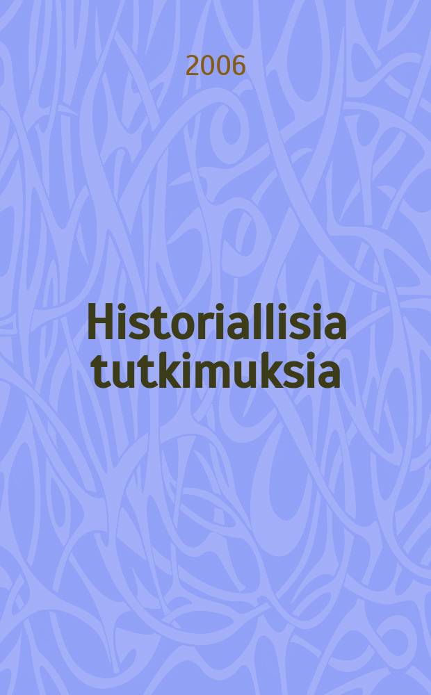 Historiallisia tutkimuksia : julkaissut Suomen historiallinen seura : Lennart Heljas
