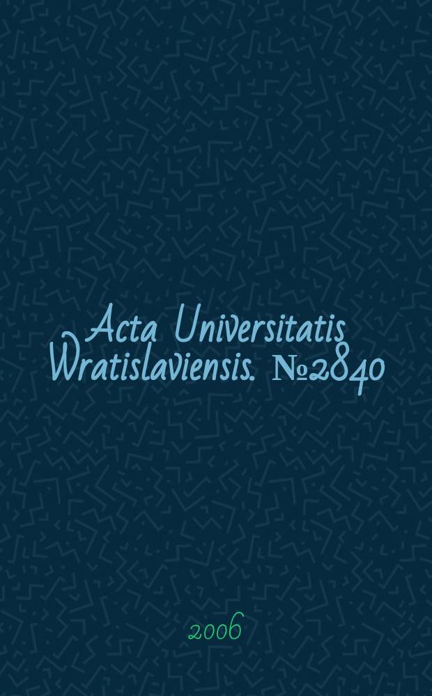 Acta Universitatis Wratislaviensis. № 2840 : Literatura, kultura, komunikacja