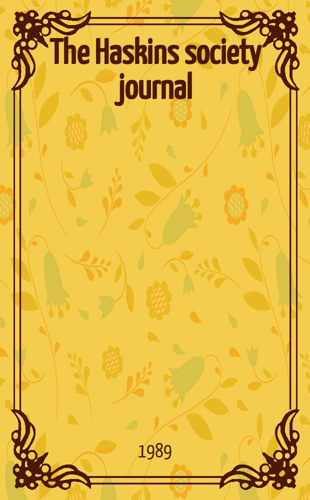 The Haskins society journal : studies in medieval history