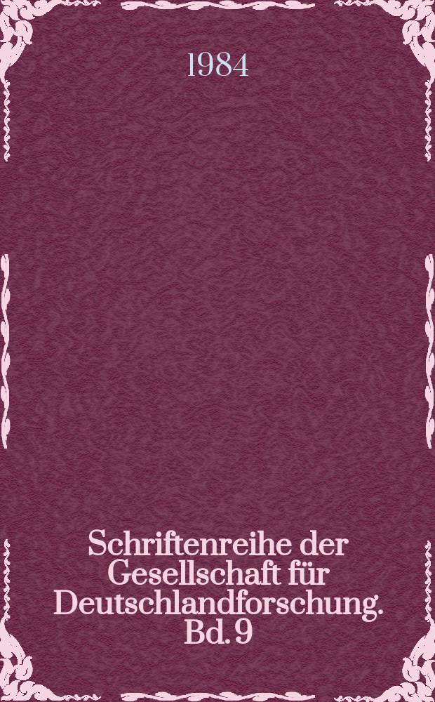 Schriftenreihe der Gesellschaft für Deutschlandforschung. Bd. 9 : Kultur im geteilten Deutschland