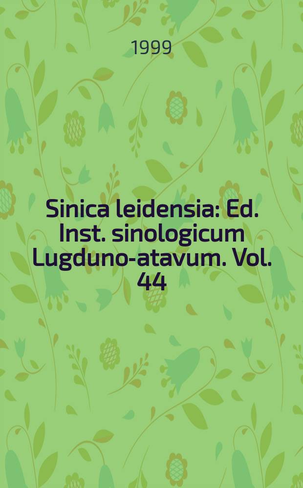 Sinica leidensia : Ed. Inst. sinologicum Lugduno -Batavum. Vol. 44 : Chinese women in the imperial past