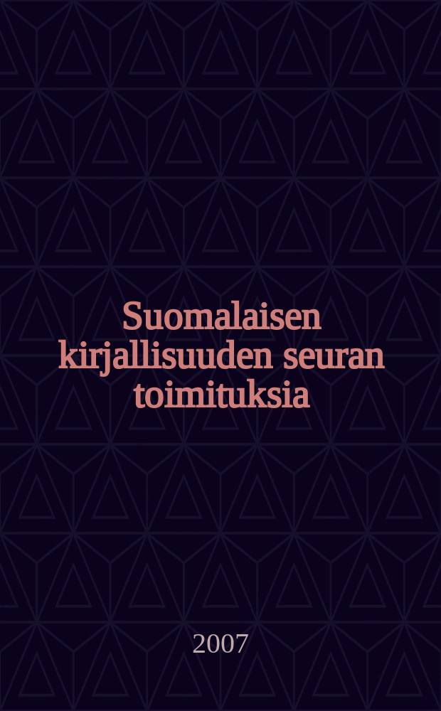 Suomalaisen kirjallisuuden seuran toimituksia : Suomennoskirjallisuuden historia = История финской литературы