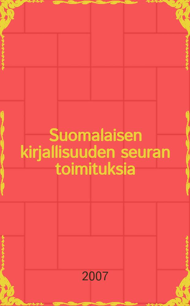 Suomalaisen kirjallisuuden seuran toimituksia : Suomennoskirjallisuuden historia