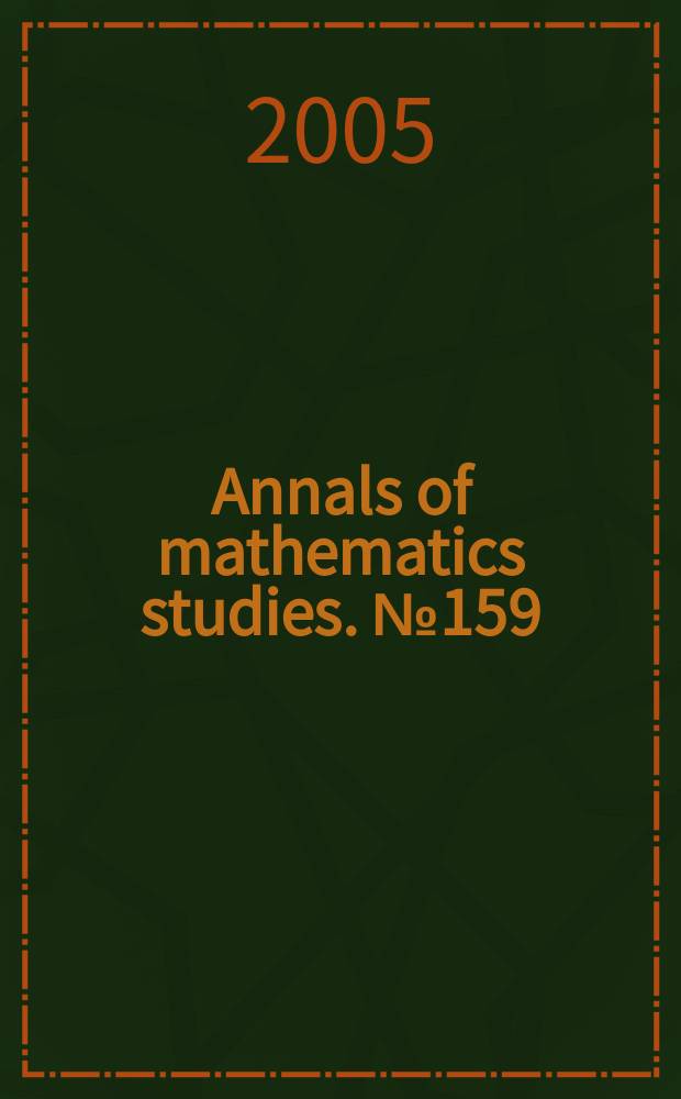 Annals of mathematics studies. №159 : Moments, monodromy, and perversity