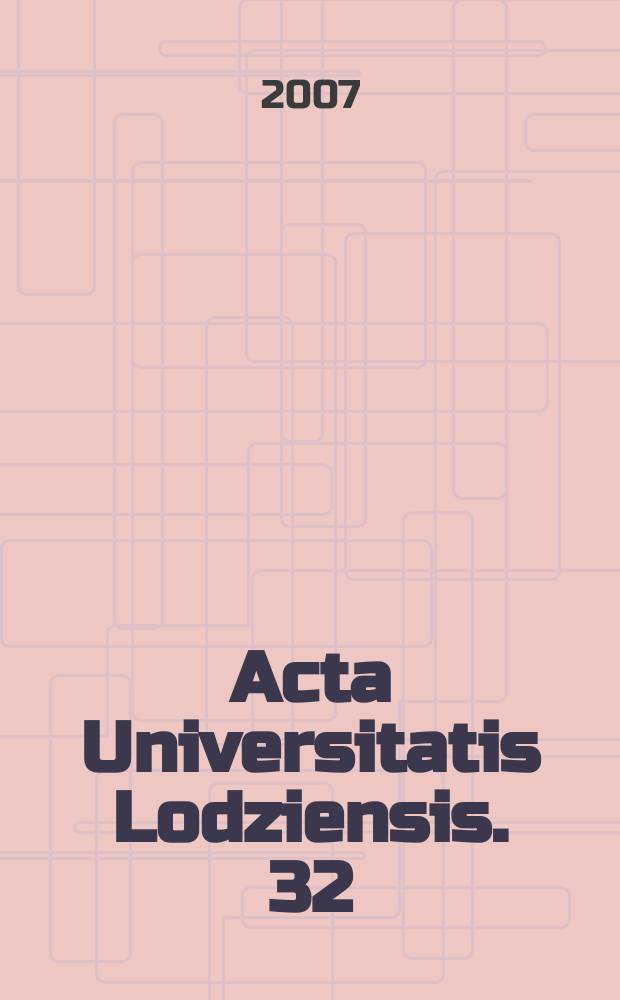Acta Universitatis Lodziensis. 32 : Ze studiów nad sztuką i kulturą duchową = Исследования по искусству и духовной культуре