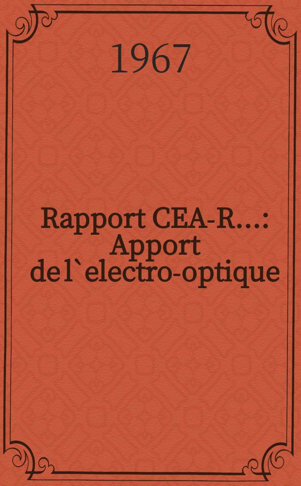 Rapport CEA-R.. : Apport de l`electro-optique
