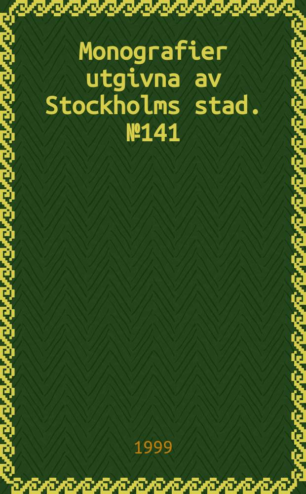 Monografier utgivna av Stockholms stad. №141 : Stockholmsutställningen 1930