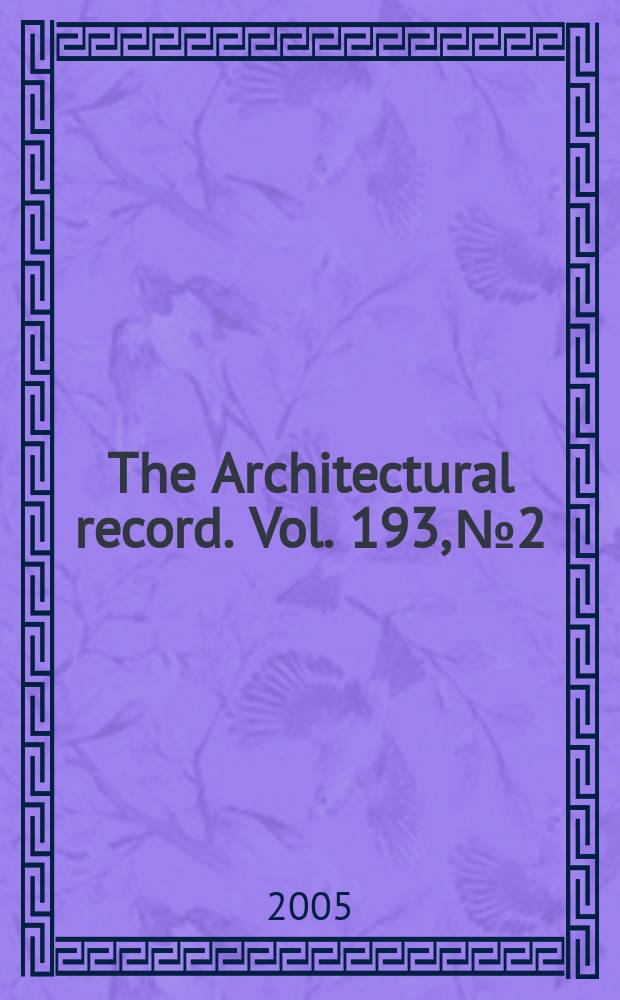 The Architectural record. Vol. 193, № 2