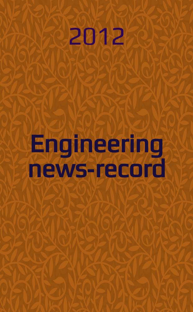 Engineering news-record : Devoted to civil engineering and contracting. Vol. 269, № 2