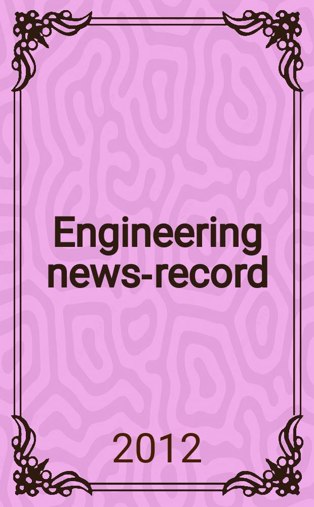 Engineering news-record : Devoted to civil engineering and contracting. Vol. 269, № 4