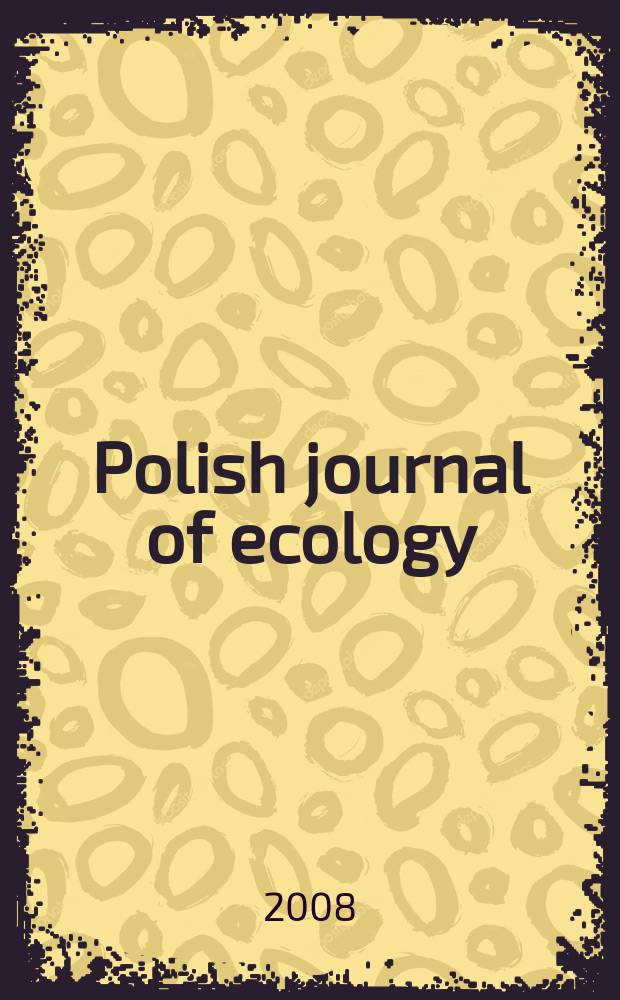 Polish journal of ecology : Form. Ekologia pol. Vol. 56, № 1