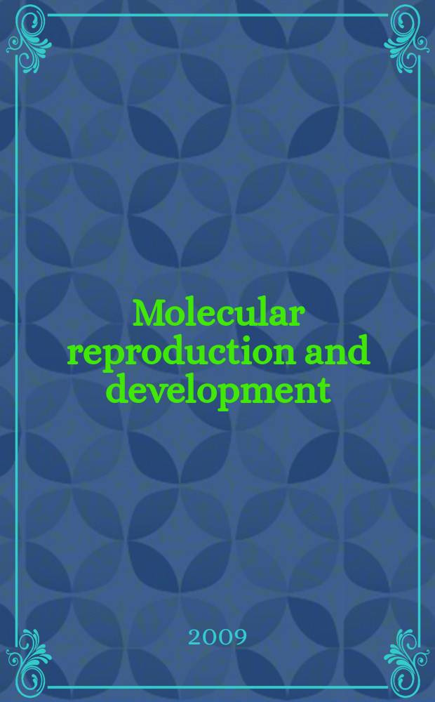 Molecular reproduction and development : Incorporating Gamete research. Vol. 76, № 4