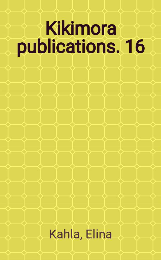 Kikimora publications. 16 : Life as exploit = Жизнь как подвиг: Образы святых женщин двадцатого века в России